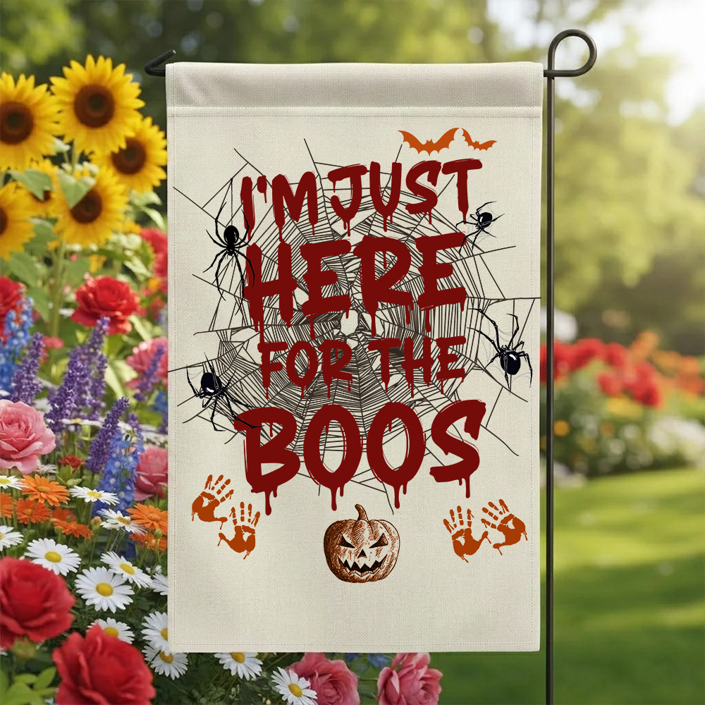 Funny Halloween Garden Flag | I'm Just Here For The Boos Banner | Spooky Outdoor Decor