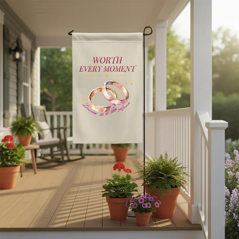 Personalized Wedding Anniversary Garden Flag | Custom Couple Names & Date Banner | Worth Every Moment Yard Decor