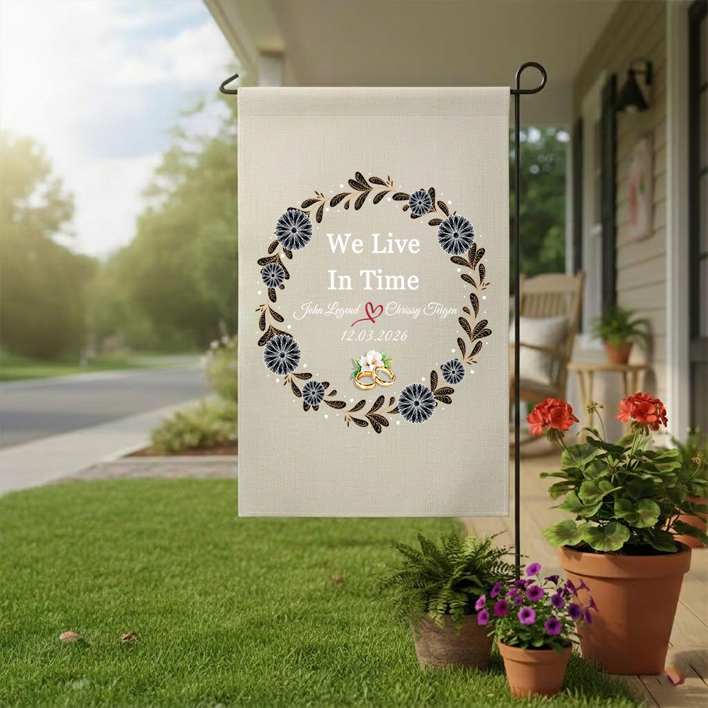 Personalized "We Live In Time" Wedding Garden Flag | Custom Floral Wreath Anniversary Banner | Couple Names & Date Yard Sign